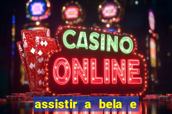 assistir a bela e a fera (1991 online dublado)